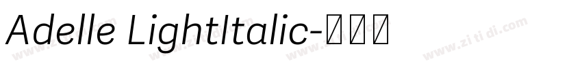 Adelle LightItalic字体转换